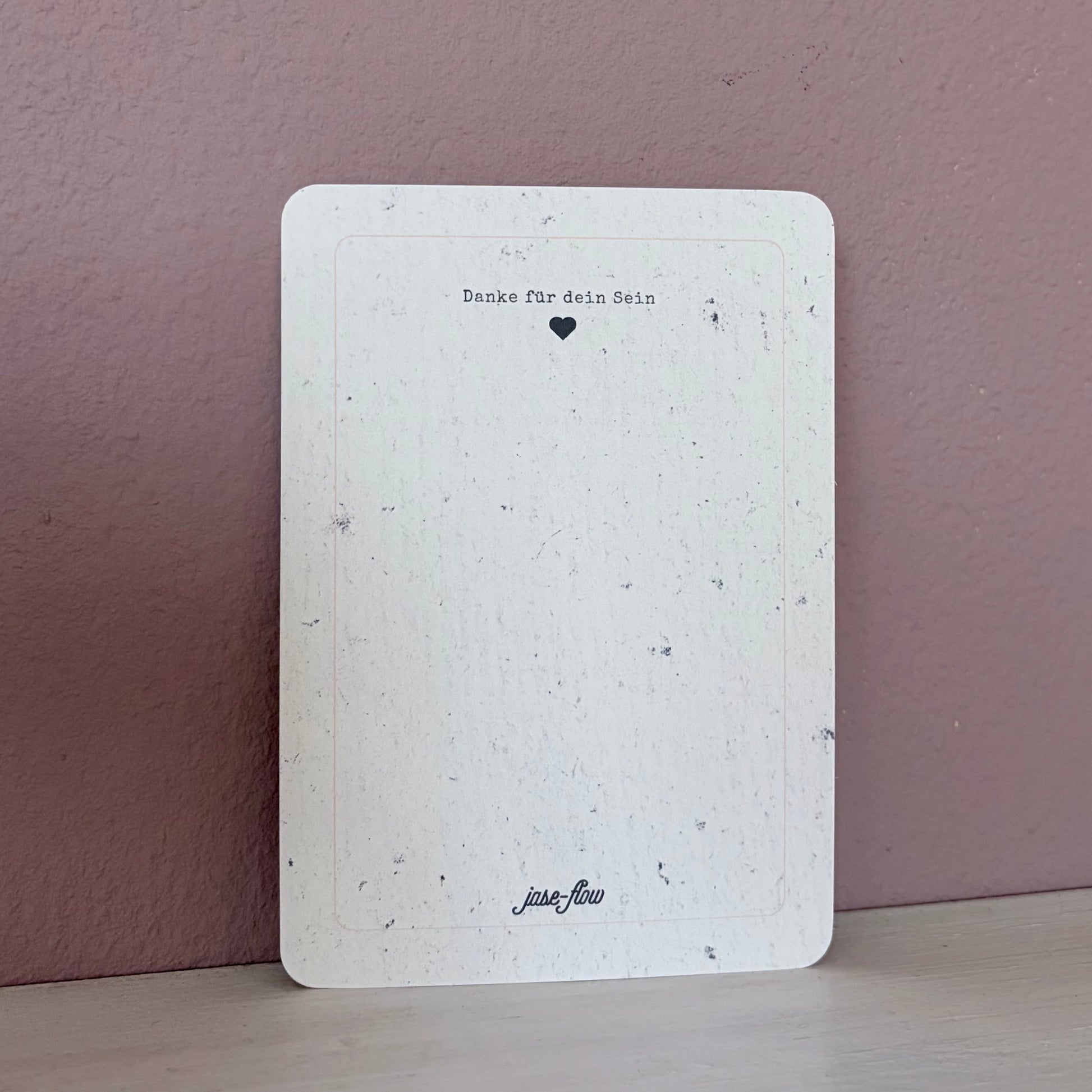 Rückseite Postkarte aus Naturpapier Danke für dein Sein